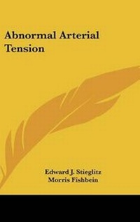 Abbildung von: Abnormal Arterial Tension - Kessinger Publishing