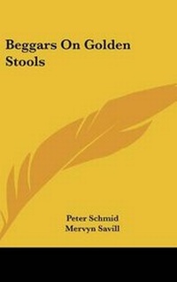 Abbildung von: Beggars on Golden Stools - Kessinger Publishing