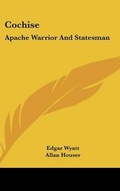 Cover: Cochise - Kessinger Publishing