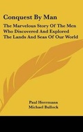 Cover: Conquest By Man - Kessinger Publishing