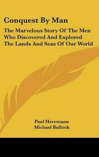 Enlarge image Cover: Conquest By Man - Kessinger Publishing