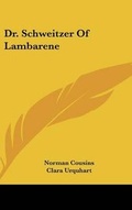 Cover: Dr. Schweitzer Of Lambarene - Kessinger Publishing