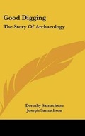 Cover: Good Digging - Kessinger Publishing