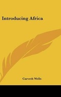 Cover: Introducing Africa - Kessinger Publishing