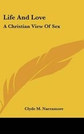 Cover: Life And Love - Kessinger Publishing