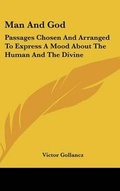 Cover: Man And God - Kessinger Publishing