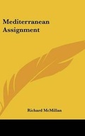 Cover: Mediterranean Assignment - Kessinger Publishing