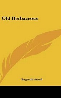 Enlarge image Cover: Old Herbaceous - Kessinger Publishing