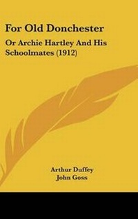 Enlarge image Cover: For Old Donchester - Kessinger Publishing