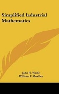 Cover: Simplified Industrial Mathematics - Kessinger Publishing