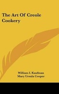 Cover: The Art of Creole Cookery - Kessinger Publishing