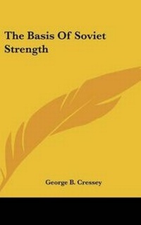 Abbildung von: The Basis of Soviet Strength - Kessinger Publishing