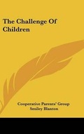 Cover: The Challenge Of Children - Kessinger Publishing