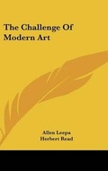 Cover: The Challenge Of Modern Art - Kessinger Publishing