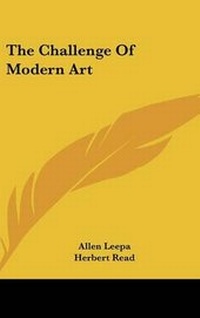 Enlarge image Cover: The Challenge Of Modern Art - Kessinger Publishing