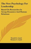 Cover: The New Psychology For Leadership - Kessinger Publishing