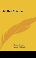Cover: The Red Marten - Kessinger Publishing