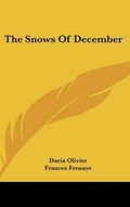 Cover: The Snows of December - Kessinger Publishing
