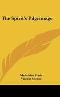 Cover: The Spirit's Pilgrimage - Kessinger Publishing