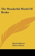 Cover: The Wonderful World of Books - Kessinger Publishing