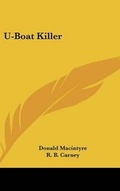 Cover: U-Boat Killer - Kessinger Publishing