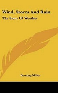 Abbildung von: Wind, Storm And Rain - Kessinger Publishing