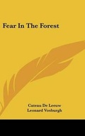 Cover: Fear in the Forest - Kessinger Publishing