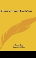 Cover: Hook'em and Cook'em - Kessinger Publishing
