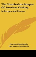 Cover: The Chamberlain Sampler of American Cooking - Kessinger Publishing