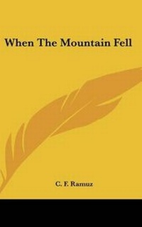 Enlarge image Cover: When The Mountain Fell - Kessinger Publishing