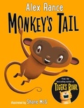 Cover: Monkey's Tail: A Tiger & Friends book - A&U Children