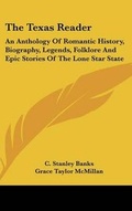 Cover: The Texas Reader - Kessinger Publishing