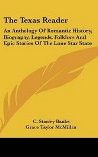 Enlarge image Cover: The Texas Reader - Kessinger Publishing