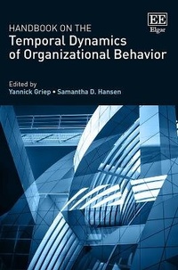 Enlarge image Cover: Handbook on the Temporal Dynamics of Organizational Behavior - Edward Elgar Publishing