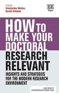 Enlarge image Cover: How to Make your Doctoral Research Relevant - Edward Elgar Publishing