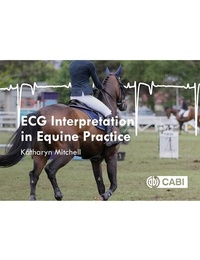 Abbildung von: ECG Interpretation in Equine Practice - CABI Publishing