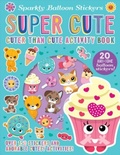 Cover: Super Cute - Two Windmills Limited