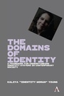 Cover: The Domains of Identity - Anthem Press