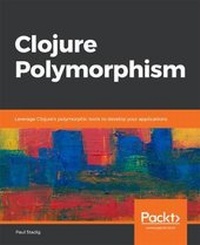 Abbildung von: Clojure Polymorphism - Packt Publishing