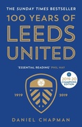 Cover: 100 Years of Leeds United - Icon Books