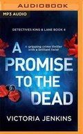 Cover: A Promise to the Dead - Brilliance Audio