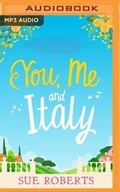 Cover: You, Me and Italy - Brilliance Audio