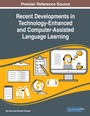 Cover: Recent Developments in Technology-Enhanced and Computer-Assisted Language Learning - Business Science Reference