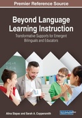 Cover: Beyond Language Learning Instruction: Transformative Supports for Emergent Bilinguals and Educators - Business Science Reference