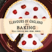 Abbildung von: Flavours of England: Baking - Graffeg Limited