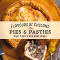 Cover: Flavours of England: Pies and Pasties - Graffeg Limited