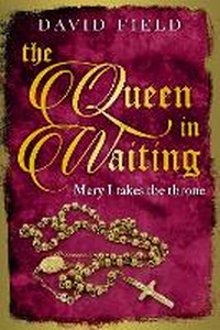 Enlarge image Cover: The Queen in Waiting - Sapere Books