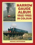 Cover: Narrow Gauge Album - Lightmoor Press