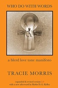 Cover: Who Do With Words (2.0) - Chax Press