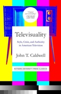 Cover: Televisuality - Rutgers University Press Classics